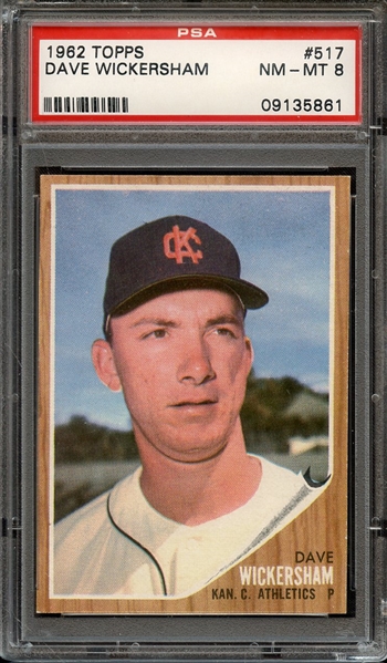 1962 TOPPS 517 DAVE WICKERSHAM PSA NM-MT 8