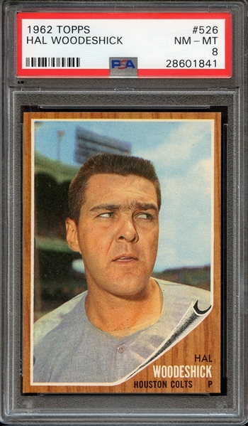 1962 TOPPS 526 HAL WOODESHICK PSA NM-MT 8