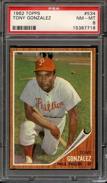 1962 TOPPS 534 TONY GONZALEZ PSA NM-MT 8