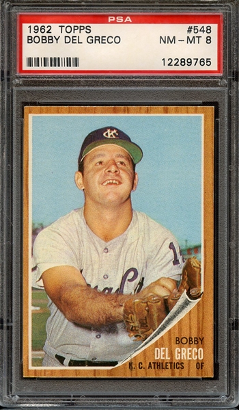 1962 TOPPS 548 BOBBY DEL GRECO PSA NM-MT 8