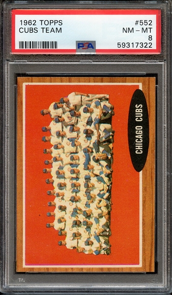 1962 TOPPS 552 CUBS TEAM PSA NM-MT 8