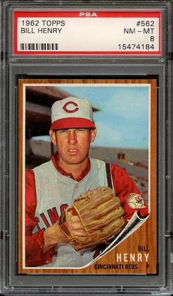 1962 TOPPS 562 BILL HENRY PSA NM-MT 8