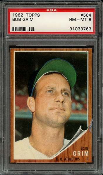 1962 TOPPS 564 BOB GRIM PSA NM-MT 8