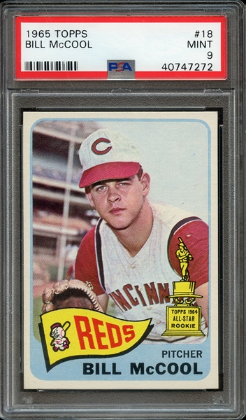 1965 TOPPS 18 BILL McCOOL PSA MINT 9