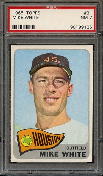 1965 TOPPS 31 MIKE WHITE PSA NM 7