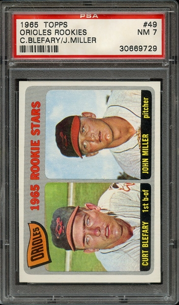 1965 TOPPS 49 ORIOLES ROOKIES C.BLEFARY/J.MILLER PSA NM 7