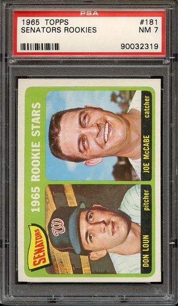 1965 TOPPS 181 SENATORS ROOKIES D.LOUN/J.McCABE PSA NM 7