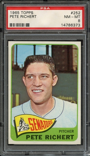 1965 TOPPS 252 PETE RICHERT PSA NM-MT 8