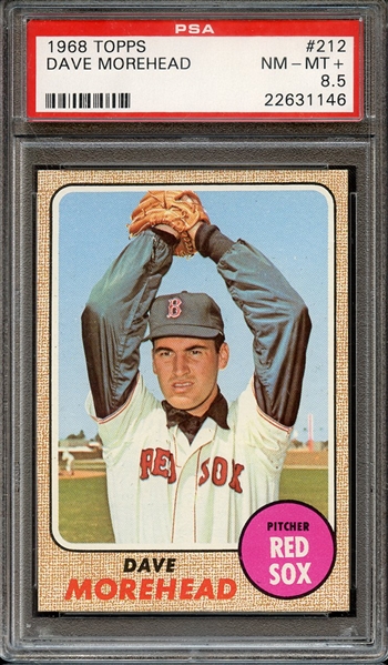 1968 TOPPS 212 DAVE MOREHEAD PSA NM-MT+ 8.5