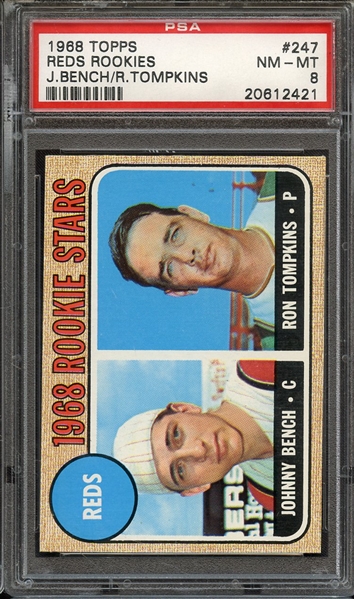 1968 TOPPS 247 REDS ROOKIES J.BENCH/R.TOMPKINS PSA NM-MT 8