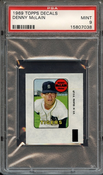 1969 TOPPS DECALS DENNY McLAIN PSA MINT 9