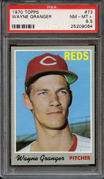 1970 TOPPS 73 WAYNE GRANGER PSA NM-MT+ 8.5