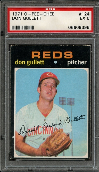 1971 O-PEE-CHEE 124 DON GULLETT PSA EX 5