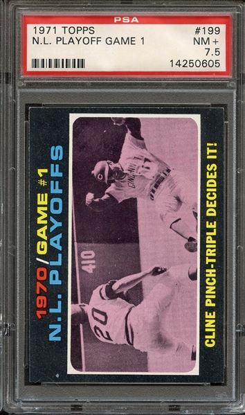 1971 TOPPS 199 N.L. PLAYOFF GAME 1 PSA NM+ 7.5