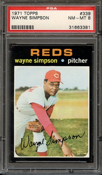 1971 TOPPS 339 WAYNE SIMPSON PSA NM-MT 8