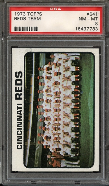 1973 TOPPS 641 REDS TEAM PSA NM-MT 8
