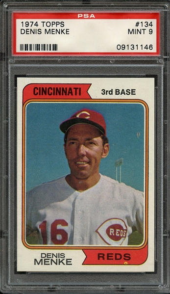 1974 TOPPS 134 DENIS MENKE PSA MINT 9