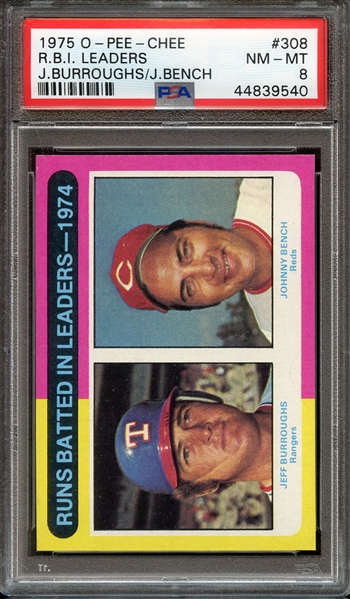 1975 O-PEE-CHEE 308 R.B.I. LEADERS J.BURROUGHS/J.BENCH PSA NM-MT 8