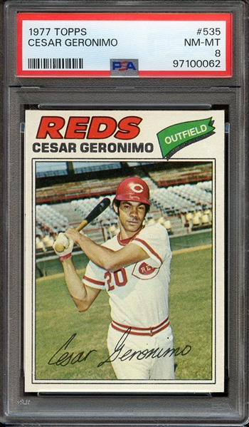 1977 TOPPS 535 CESAR GERONIMO PSA NM-MT 8