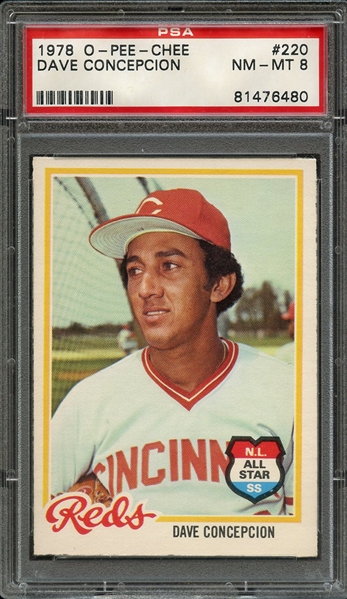 1978 O-PEE-CHEE 220 DAVE CONCEPCION PSA NM-MT 8