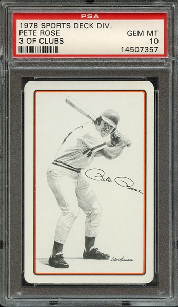 1978 SPORTS DECK DIVISION PETE ROSE PETE ROSE 3 OF CLUBS PSA GEM MT 10