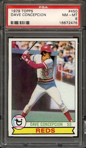 1979 TOPPS 450 DAVE CONCEPCION PSA NM-MT 8