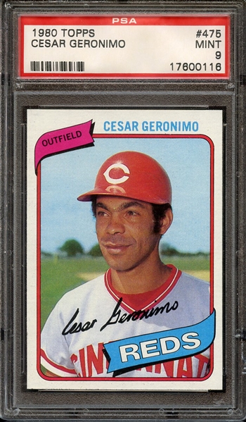 1980 TOPPS 475 CESAR GERONIMO PSA MINT 9