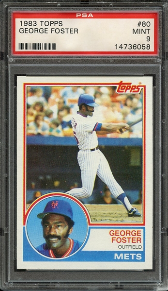 1983 TOPPS 80 GEORGE FOSTER PSA MINT 9