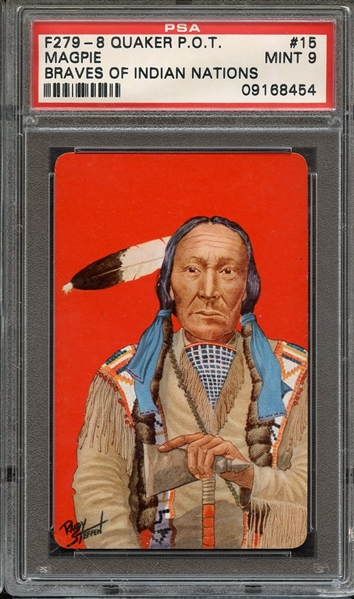 1956 F279-8 QUAKER PACK-O-TEN BRAVES OF INDIAN NATIONS 15 MAGPIE BRAVES OF INDIAN NATIONS PSA MINT 9