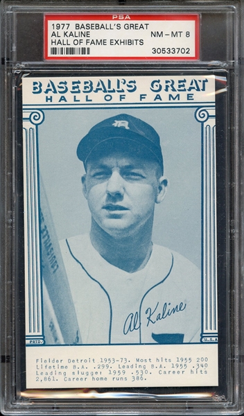 1977 BASEBALL'S GREAT HALL OF FAME EXHIBITS AL KALINE HALL OF FAME EXHIBITS PSA NM-MT 8