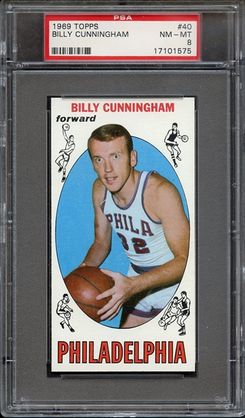 1969 TOPPS 40 BILLY CUNNINGHAM PSA NM-MT 8