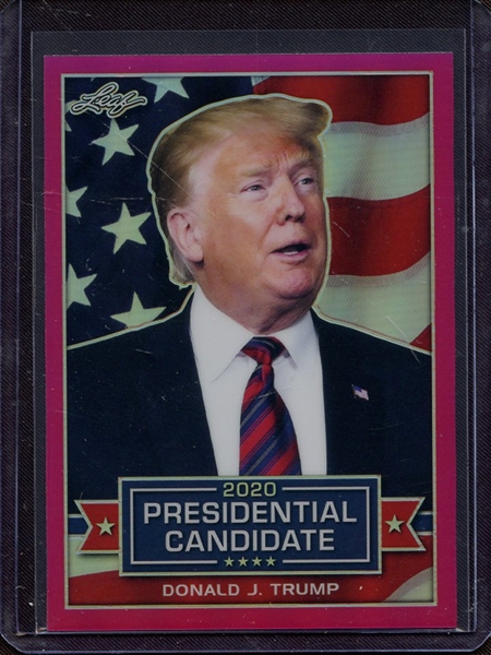 2019 LEAF 2020 PRESIDENTIAL CANDIDATE PRISMATIC PINK DONALD J TRUMP 10/20