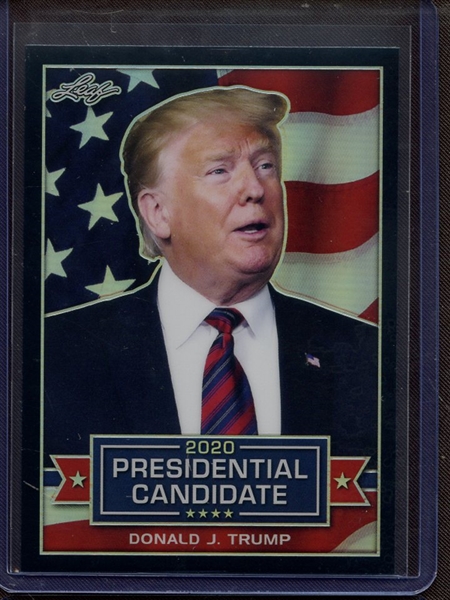 2019 LEAF 2020 PRESIDENTIAL CANDIDATE PRISMATIC BLACK DONALD J TRUMP 12/25