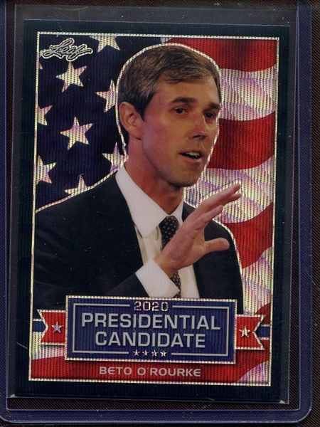 2019 LEAF 2020 PRESIDENTIAL CANDIDATE PRISMATIC WAVE BLACK BETO O'ROURKE 7/7