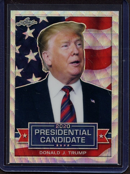 2019 LEAF 2020 PRESIDENTIAL CANDIDATE PRISMATIC WAVE SILVER DONALD J TRUMP