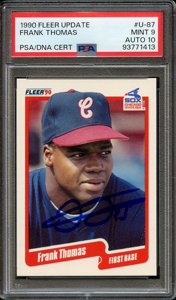 1990 FLEER UPDATE U87 SIGNED FRANK THOMAS PSA MINT 9 PSA/DNA AUTO 10