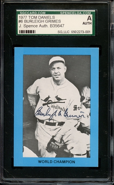 1977 TOM DANIELS 6 SIGNED BURLEIGH GRIMES SGC AUTHENTIC