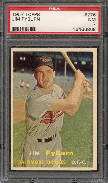 1957 TOPPS 276 JIM PYBURN PSA NM 7