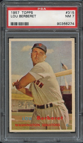1957 TOPPS 315 LOU BERBERET PSA NM 7