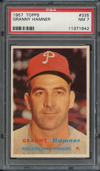 1957 TOPPS 335 GRANNY HAMNER PSA NM 7