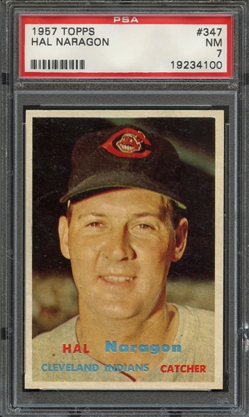 1957 TOPPS 347 HAL NARAGON PSA NM 7