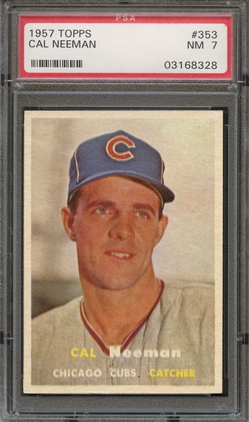 1957 TOPPS 353 CAL NEEMAN PSA NM 7