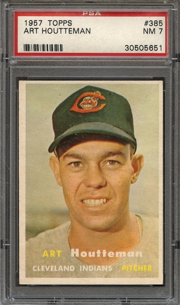 1957 TOPPS 385 ART HOUTTEMAN PSA NM 7