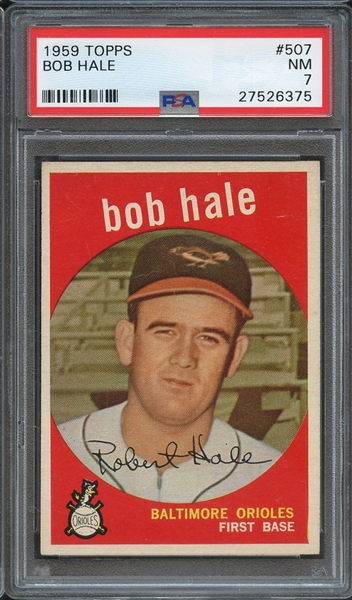 1959 TOPPS 507 BOB HALE PSA NM 7