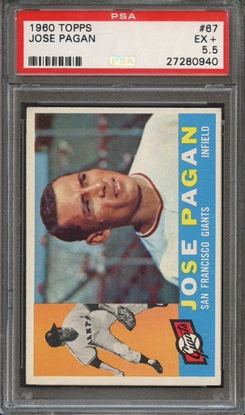 1960 TOPPS 67 JOSE PAGAN PSA EX+ 5.5