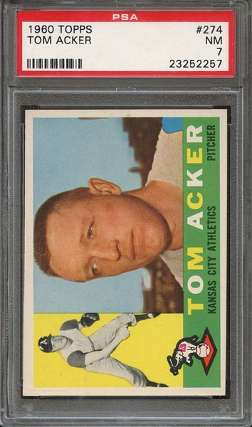 1960 TOPPS 274 TOM ACKER PSA NM 7