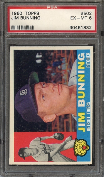 1960 TOPPS 502 JIM BUNNING PSA EX-MT 6