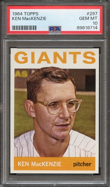 1964 TOPPS 297 KEN MacKENZIE PSA GEM MT 10