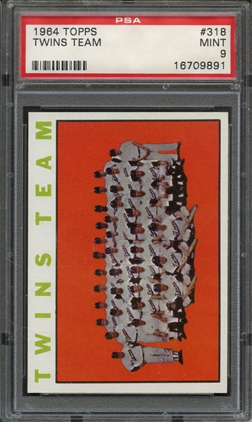 1964 TOPPS 318 TWINS TEAM PSA MINT 9