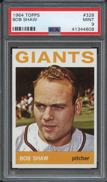 1964 TOPPS 328 BOB SHAW PSA MINT 9